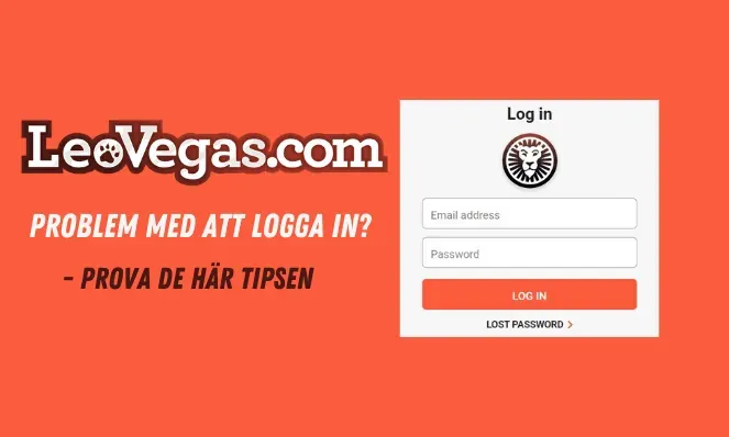 leoevegas se problem med att logga in - prova de här tipsen