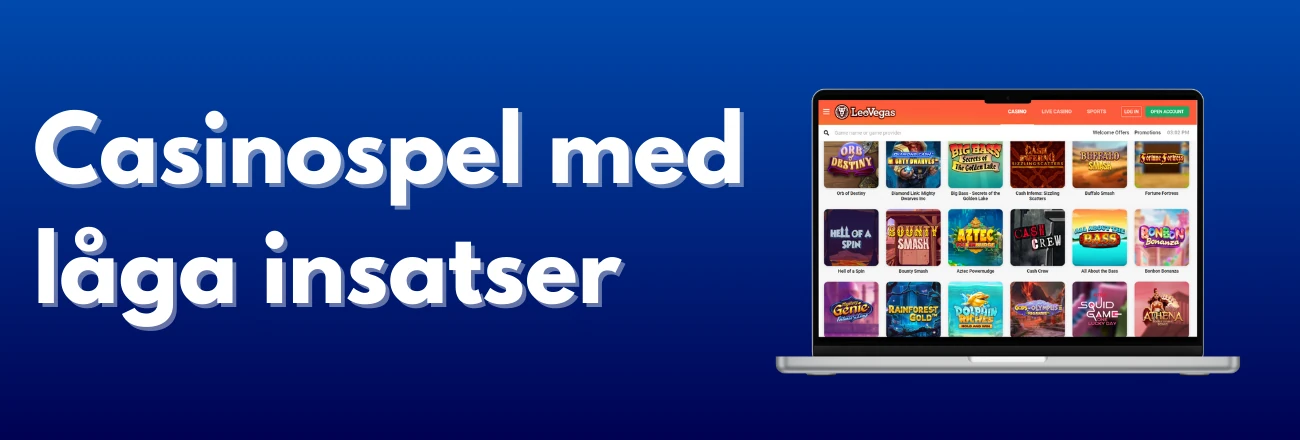 slotspel hos leovegas låga insatser