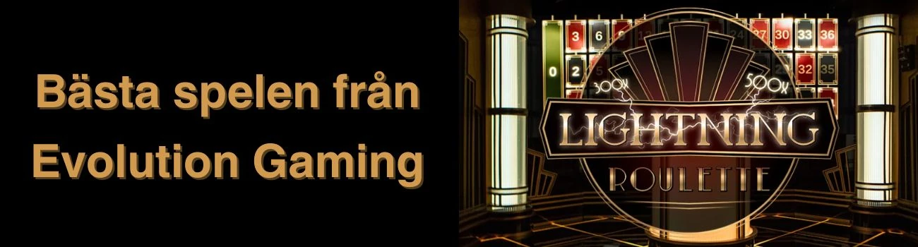 Bästa spelen från Evolution Gaming