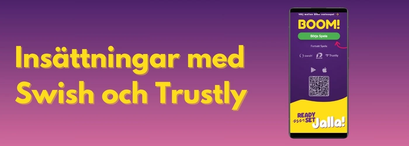 hos jalla casino kan du göra insättningar med swish och trustly