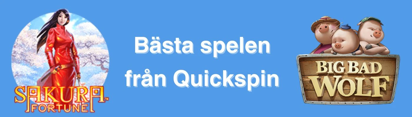 Bästa spelen från Quickspin