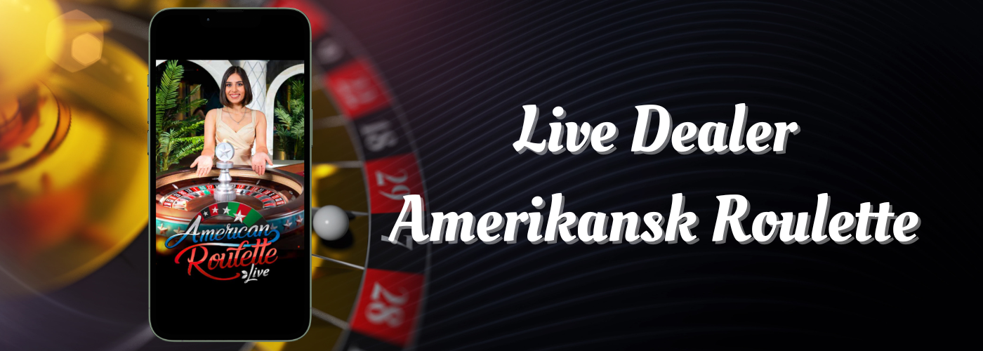 spela på live dealer amerikansk roulette